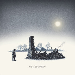 God Is An Astronaut - All Is Violent, All Is Bright (Cover)