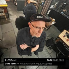 Dope Tones #52 - Ficus invite Dominique2000pintes 14/02/2023