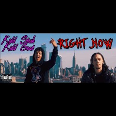 Kidd Stash x Kidd Goat - Right Now (Prod. By JFab x NoriaBeats)