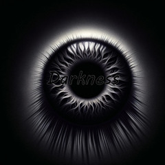 Darkness
