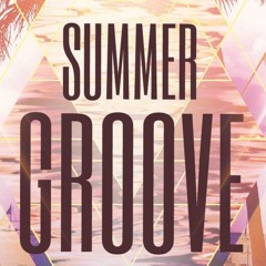 Summer Groove B2B Bader #01