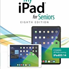 FREE EPUB ✅ My iPad for Seniors (covers all iPads running iPadOS 14) by  Michael Mill
