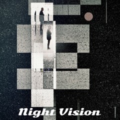 Night Vision