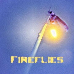 Fireflies