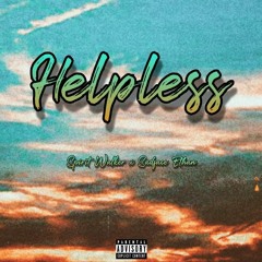 Helpless ft Sadface Ethan