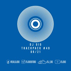 📦 DJ OiO - Trackpack #49 (06/21)📦 - FREE DOWNLOAD