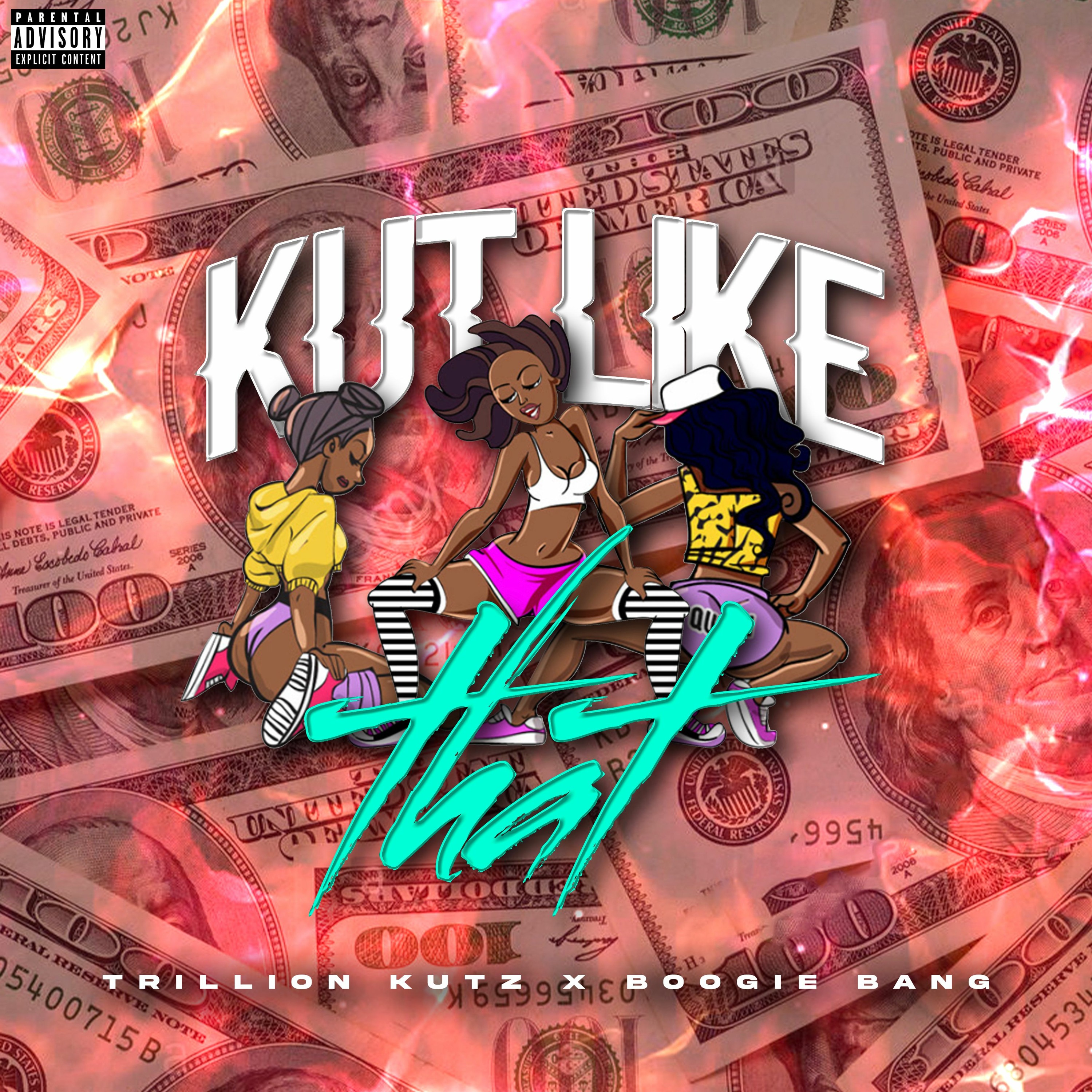 Trillion Kutz x Boogie Bang - Kut Like That episode artwork