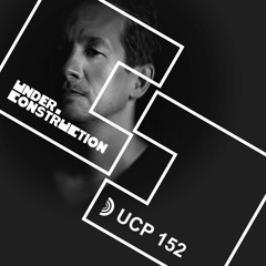 Under_Construction Podcast 152 - Guestmix By Bilboni