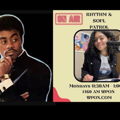 THE RHYTHM AND SOUL PATROL SHOW 3-21-22