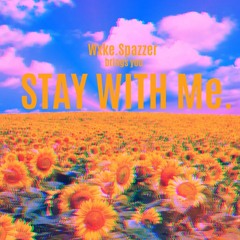 STAY WITH ME prod. oson