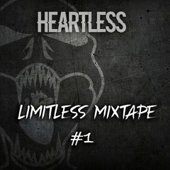 Limitless Mixtape #1 [Frenchcore and Hardcore Mix]