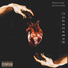 Eventide Interlude