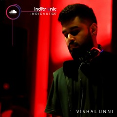 INDICAST 027 - VISHAL UNNI