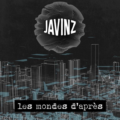 02 - La révolution du bruit - Javinz