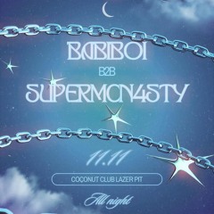 BABIBOI B2B SUPERMCN4STY @ COCONUT CLUB (ATX) 11-11-2023