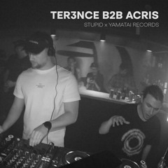 TER3NCE B2B Acris @ Stupid Amsterdam | 01/03/2025