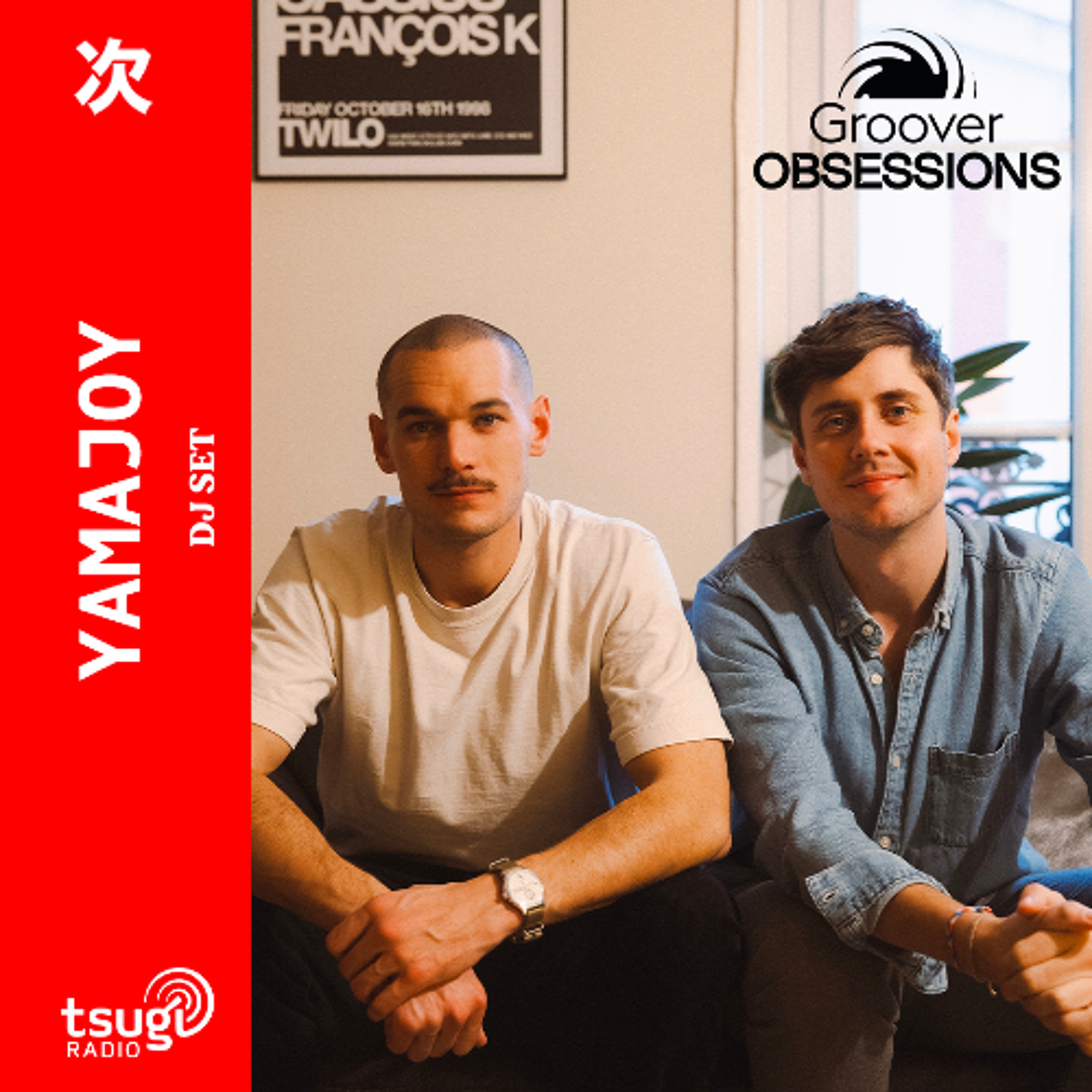 Yamajoy avec Groover Obsessions