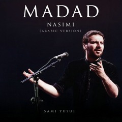 Madad - Sami Yusuf - Remix