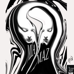 Podcast Series 038 - MIA MAZ