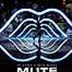 Mute (II) (2018) FullMovie@ 123𝓶𝓸𝓿𝓲𝓮𝓼 2400184 At-Home