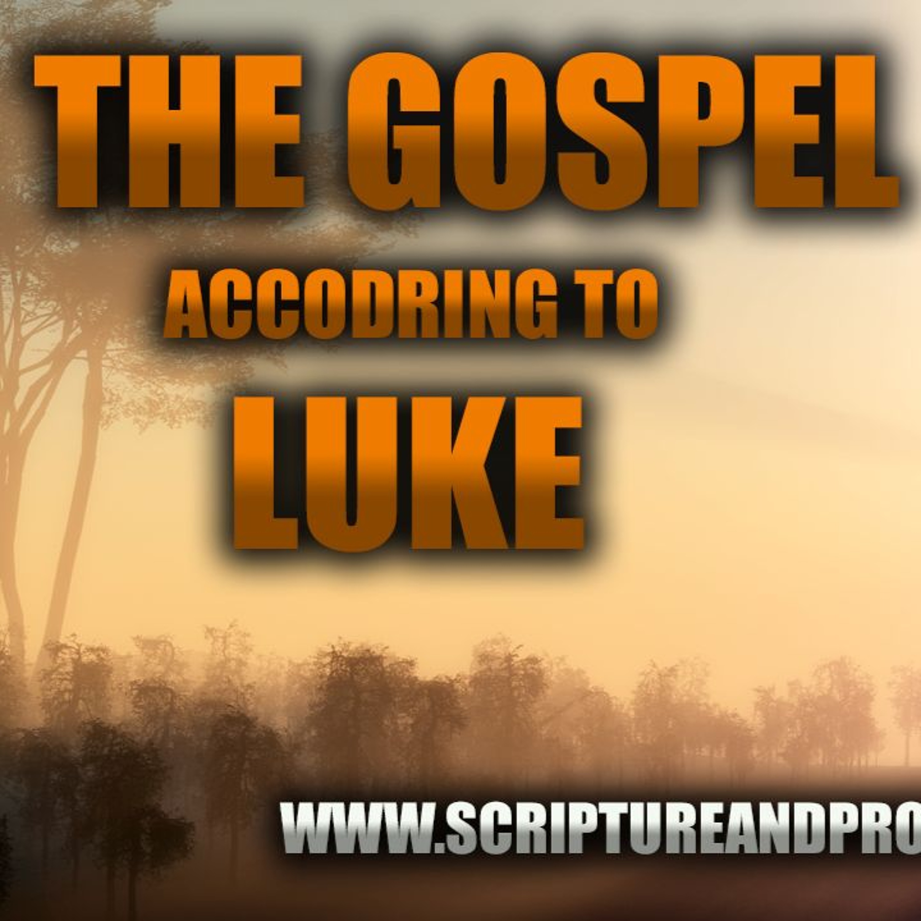 Luke Chapter 3 - Who Hath Warned you to Flee From the Wrath to Come? (Rebroadcast)
