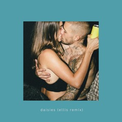 justin bieber - daisies (ellis remix) [FREE DOWNLOAD]