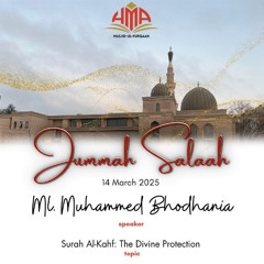 Ml Muhammed Bhodhania - Surah Al-Kahf