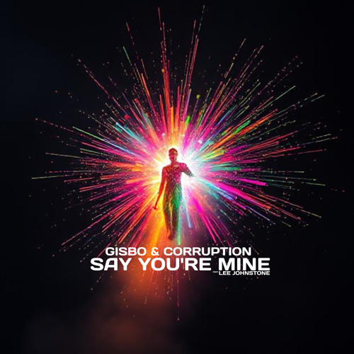 Say You're Mine