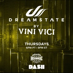 Dreamstate Radio By Vini Vici #020