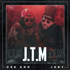 J.T.M (feat. JOBY)