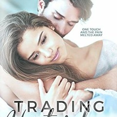 [Read] EPUB 📫 Trading Yesterday: A Second-Chance Standalone, Secret Baby, Love Trian