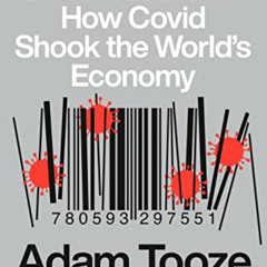 [ACCESS] PDF 💕 Shutdown: How Covid Shook the World's Economy by  Adam Tooze [EBOOK E
