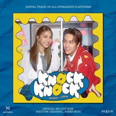 KNOCK KNOCK - NANON x Jorin 4EVE