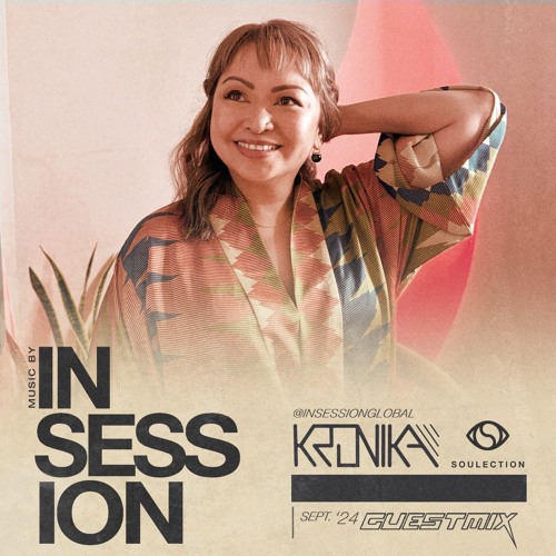 IN SESSION #7 - KRONIKA GUEST MIX