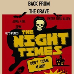 The Night Times live rehearsal 05/24/22