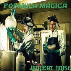 Formula Mágica - Vincent Noise