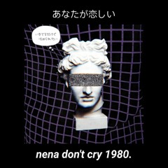 nena don't cry 1980.