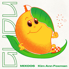 GuduMix 006: Kim Ann Foxman