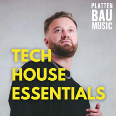 Tech House Essentials 2025 | Plattenbau Music
