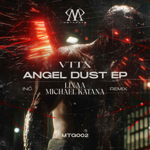 VTTX - ANGEL DUST (LIXAA & Michael Katana Remix)