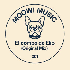 MOOWI CREW - El Combo de Elio (MOOWI-001)