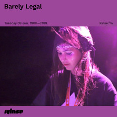 Barely Legal - 09 June 2020