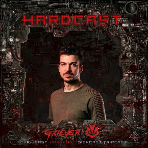 [HardCast] Sick Events pres. GRIEVER