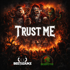 Scafetta & Beetlejuke - Trust Me