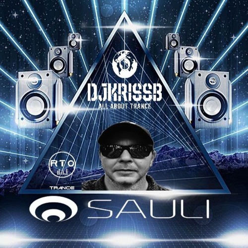 DJKrissB-ALL ABOUT TRANCE Episode#197 with Sauli Guest Mix
