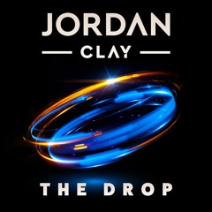 Jordan Clay - The Drop