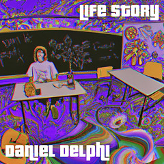 Daniel Delphi - LIFE STORY