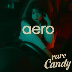 Rare Candy Guest Mix 2025 (Aero.)
