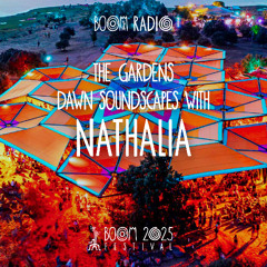 The Gardens Dawn Soundscapes with Nathalia - The Gardens - Boom Festival 2025