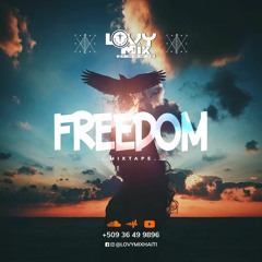 FREEDOM MIXTAPE LOVYMIX